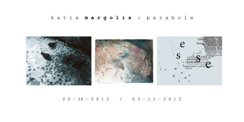 Katia Margolis – Parabole