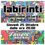 Chiara Turin – Labirinti