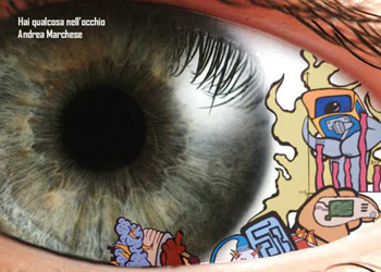 Andrea Marchese – Hai qualcosa nell’occhio