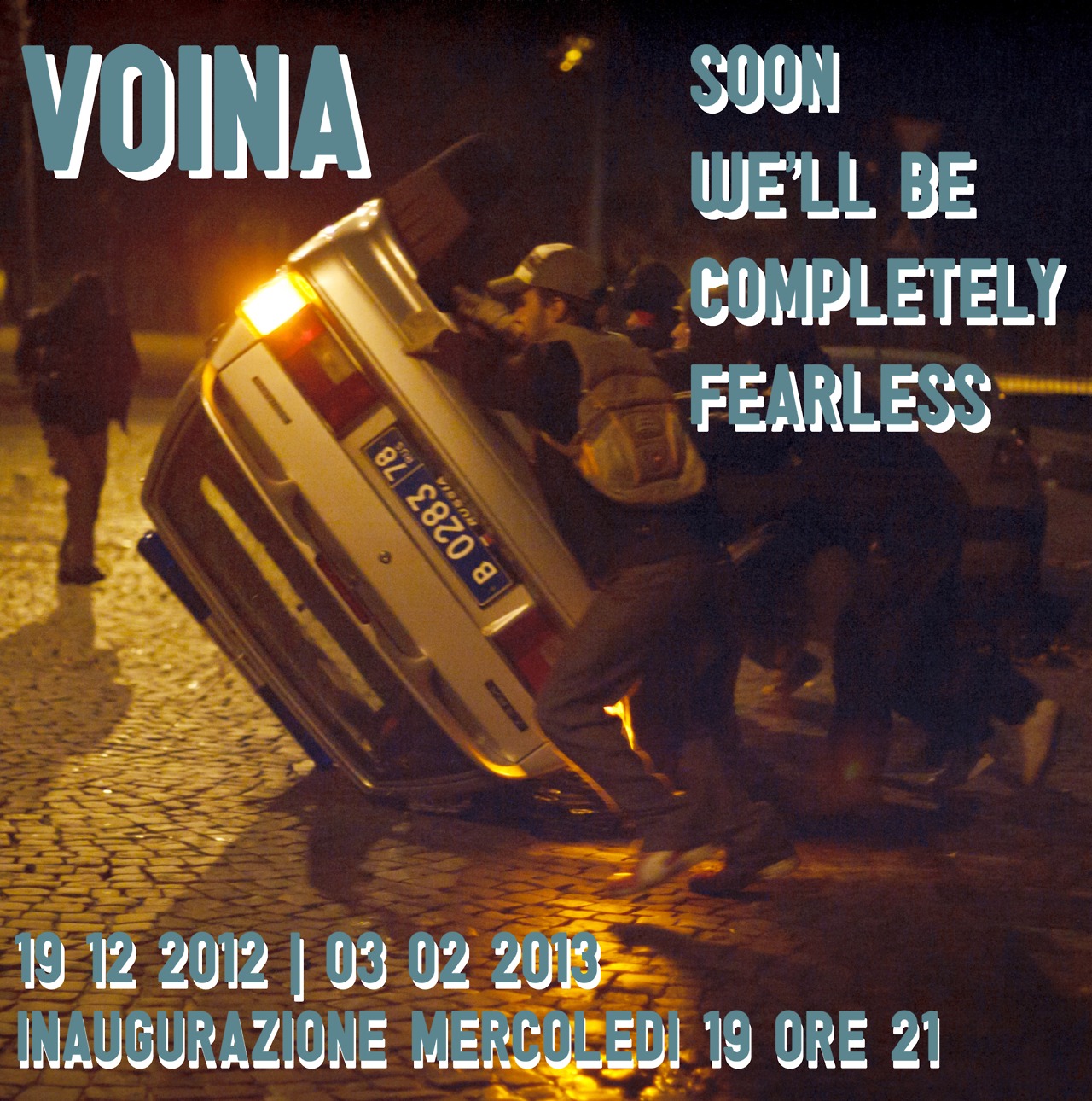 Voina – Soon we’ll be completely fearless