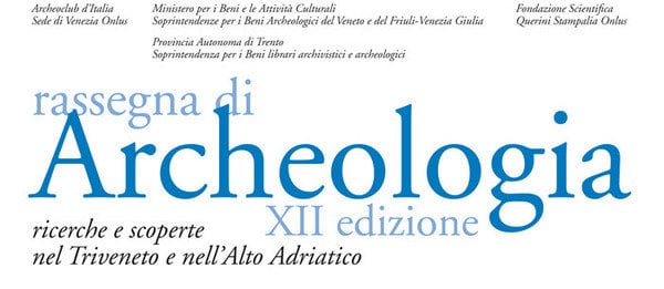 Rassegna di Archeologia XII edizione