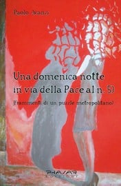 Una domenica notte in Via della Pace al n. 53