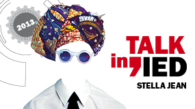 Talking IED 2013 - Stella Jean