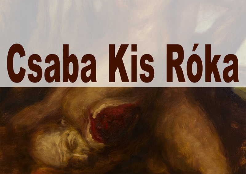 Csaba Kis Róka – Symbolism Mythology and Grotesque