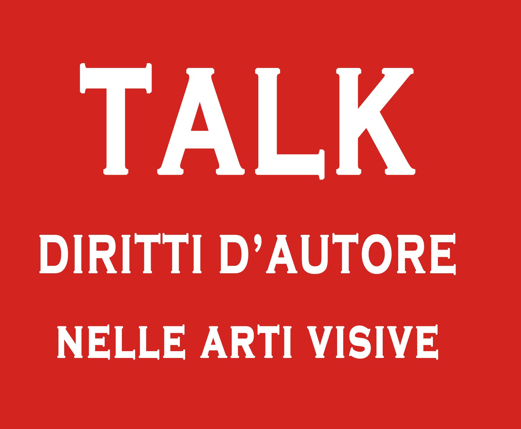 Talk diritti d’autore nelle Arti visive