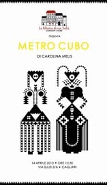 Carolina Melis - Metro Cubo