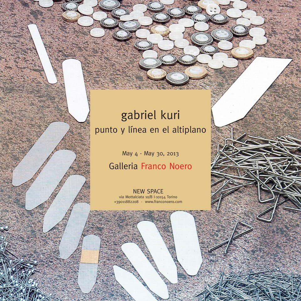 Gabriel Kuri – Punto y línea en el altiplano