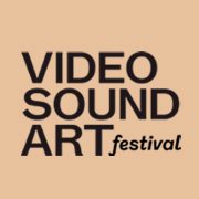 Video Sound Art Festival - Preview