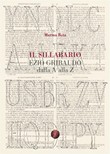 Il Sillabario. Ezio Gribaudo dalla A alla Z