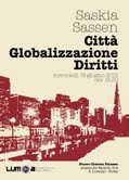 Saskia Sassen – Città globalizzazione diritti