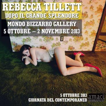 Rebecca Tillett – Dopo il Grande Splendore