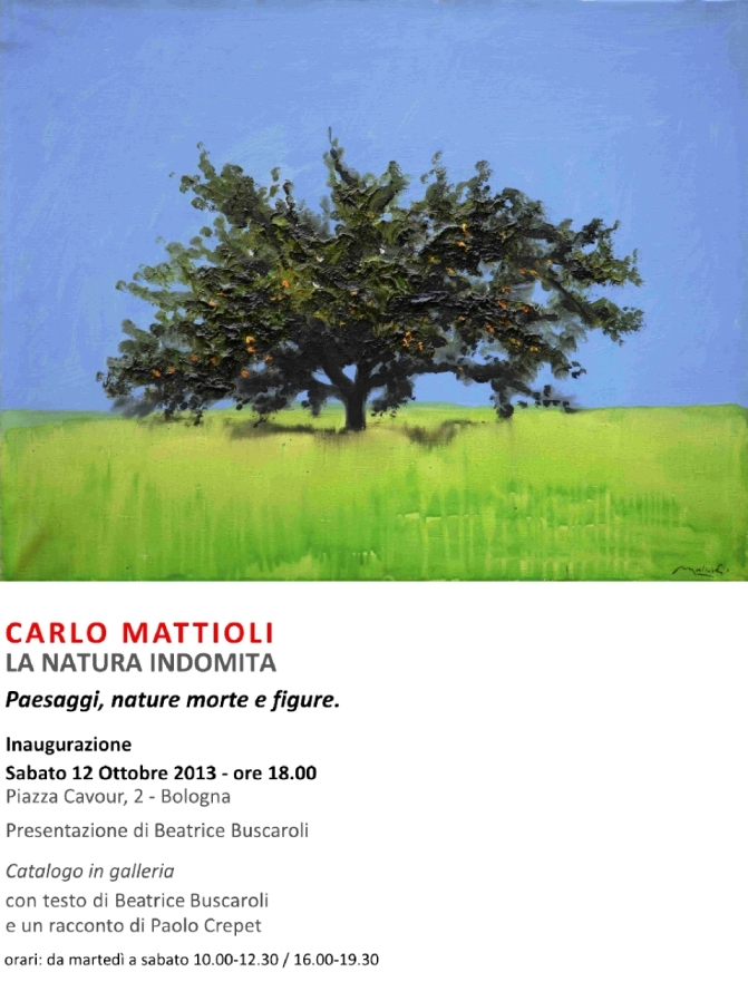Carlo Mattioli - La natura indomita