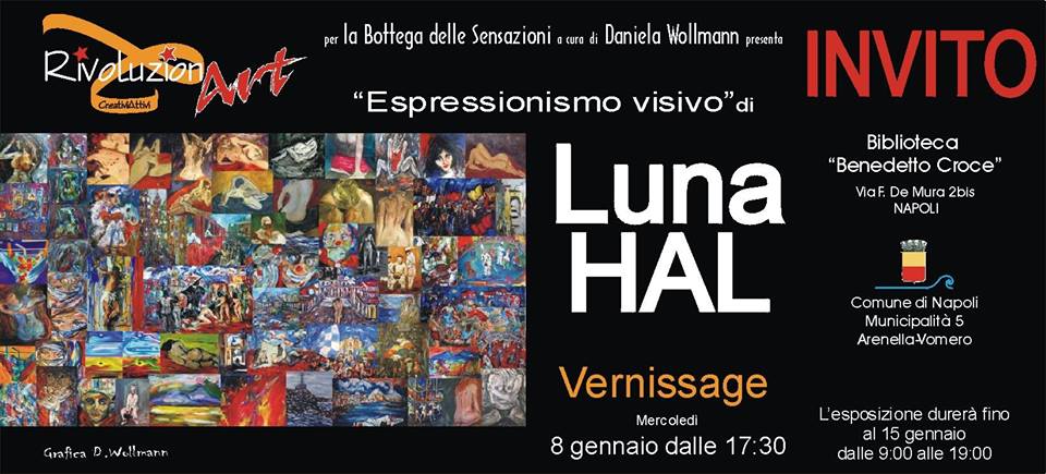 Luna Hal - Espressionismo visivo