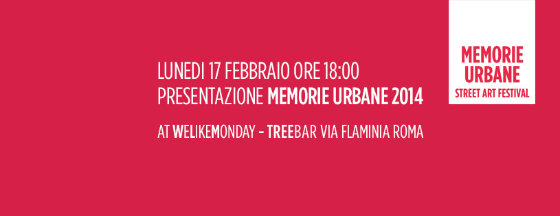 Memorie Urbane 2014 - Presentazione