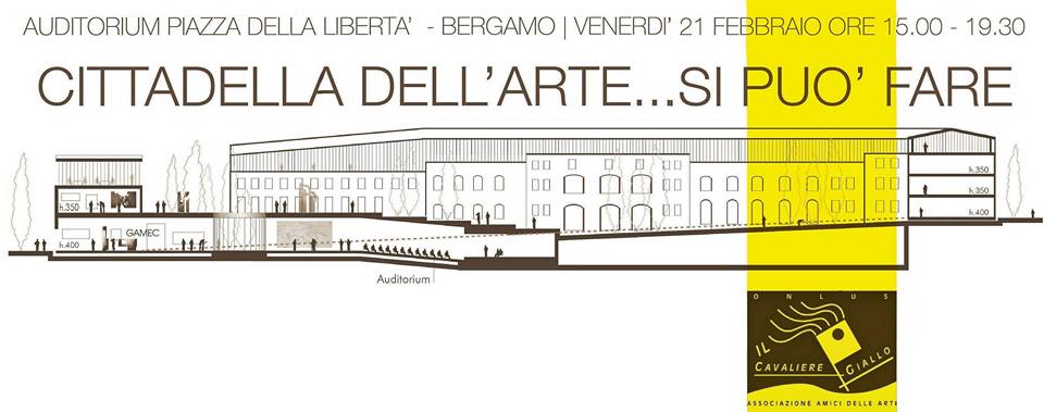 Cittadella dell’arte….si può fare