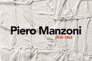 Piero Manzoni – 1933-1963