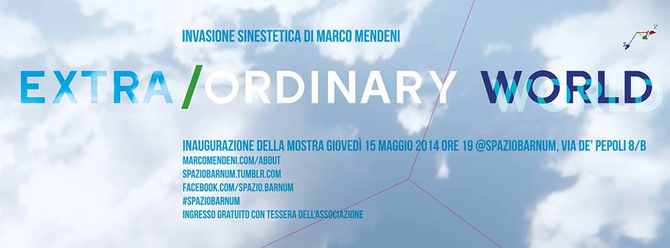 Marco Mendeni – Extra/Ordinary World