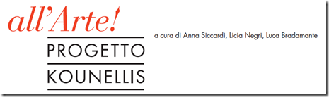 All’Arte! – Progetto Kounellis