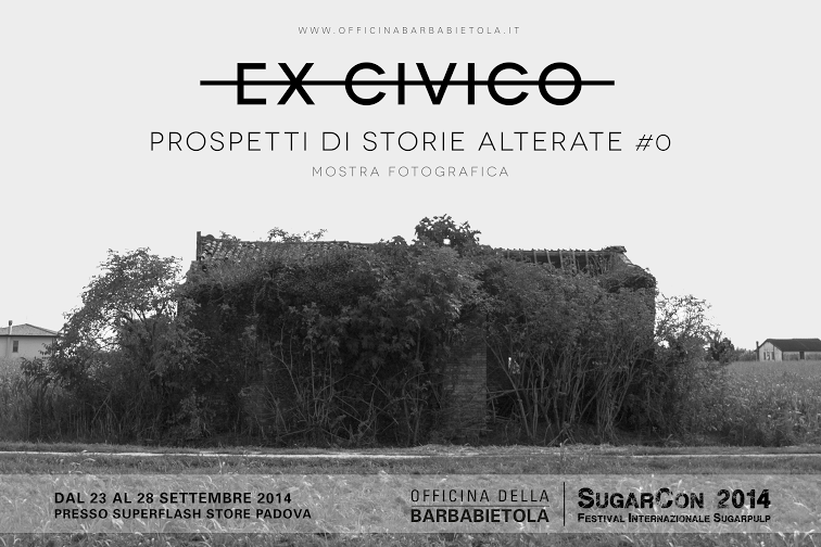 Ex Civico. Prospetti di storie alterate #0