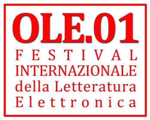 OLE.01 – Festival Internazionale della Letteratura Elettronica