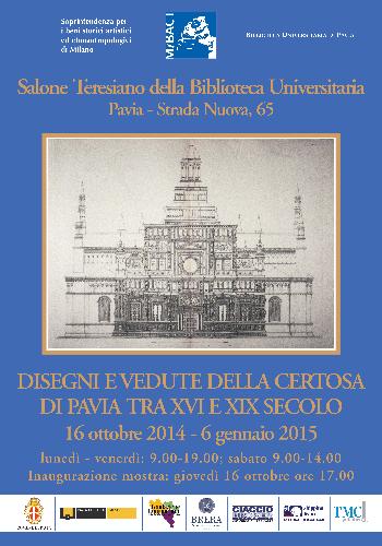 Disegni e vedute della Certosa di Pavia tra XVI e XIX secolo