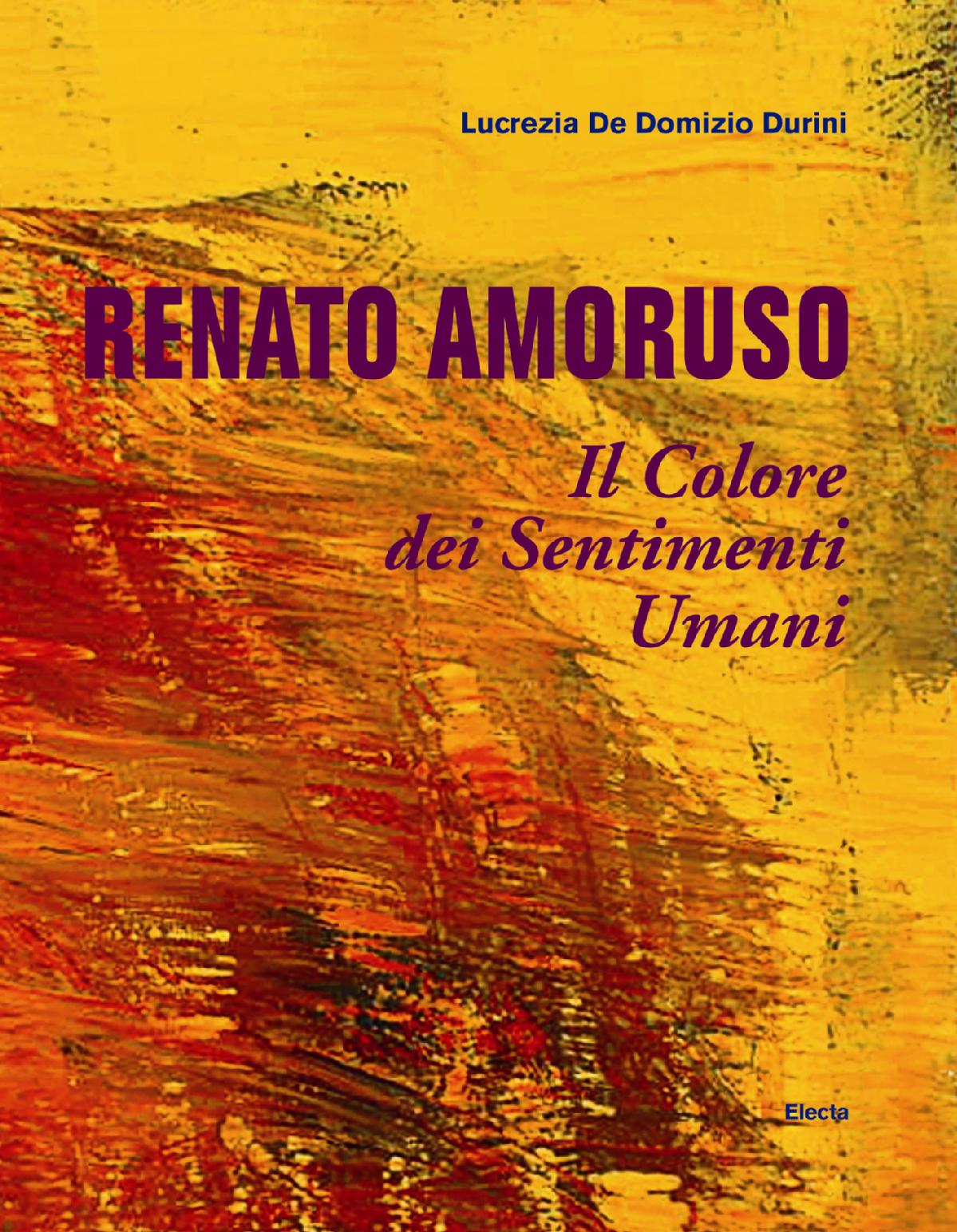 Renato Amoruso. Il Colore dei Sentimenti umani