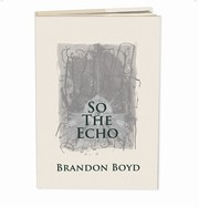 So the echo. A night with Brandon Boyd