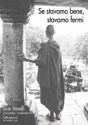 Sirio Vanelli - Se stavamo bene stavamo fermi