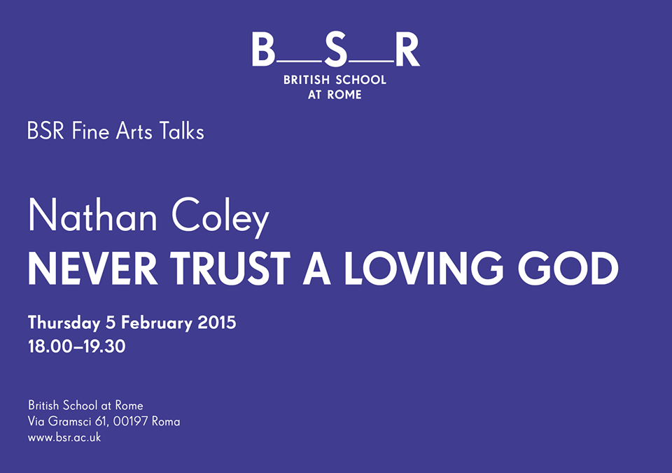 Nathan Coley: Never Trust a Loving God