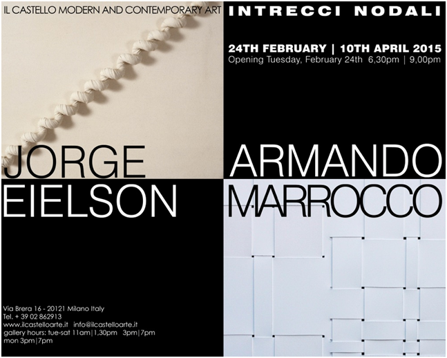 Jorge Eielson / Armando Marrocco - Intrecci nodali