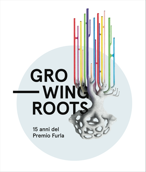 Growing roots - 15 anni del Premio Furla