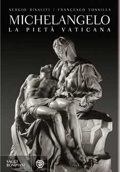 Michelangelo. La pietà vaticana