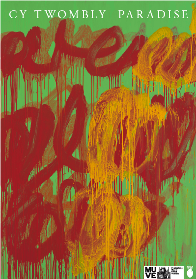 Cy Twombly – Paradise