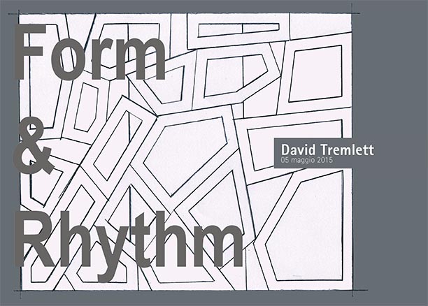 David Tremlett – Form & Rhythm