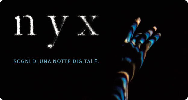 Andrea Santini & Francesca Sarah Toich – NYX. Sogni di una notte digitale