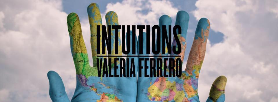 Valeria Ferrero – Intuitions