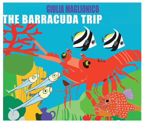 Giulia Maglionico - Barracuda trip