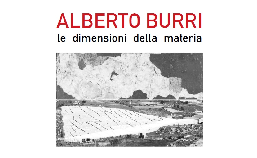 Alberto Burri – Le dimensioni della materia