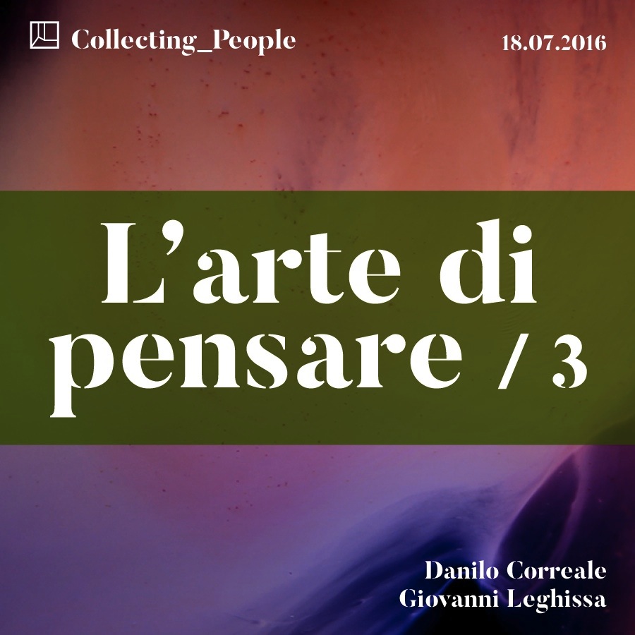 Collecting People. L’arte di pensare - #3/2016