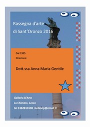 Rassegna d’Arte di Sant’Oronzo 2016 (dal 1995)