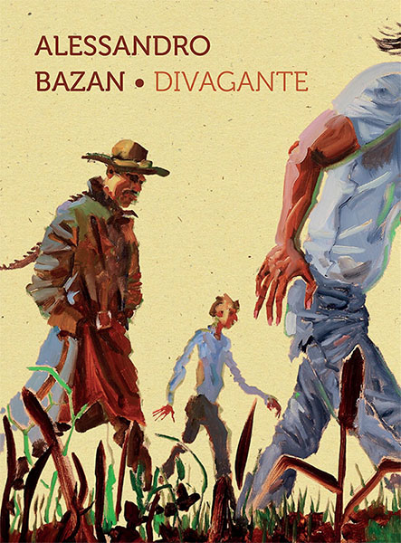 Alessandro Bazan. Divagante