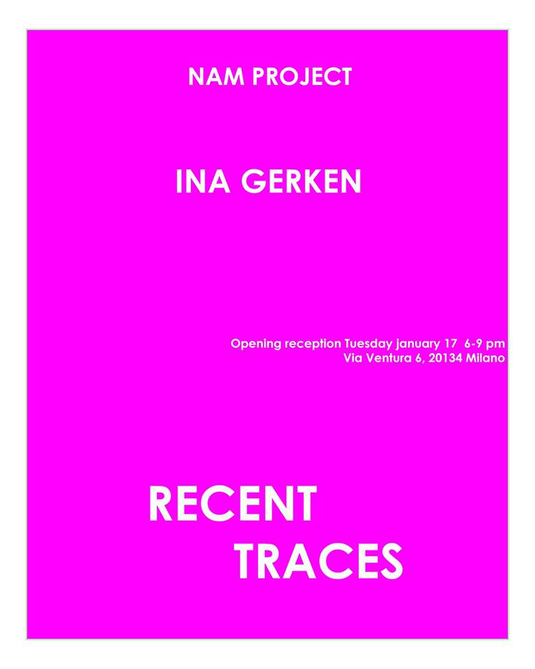 Ina Gerken - Recent Traces