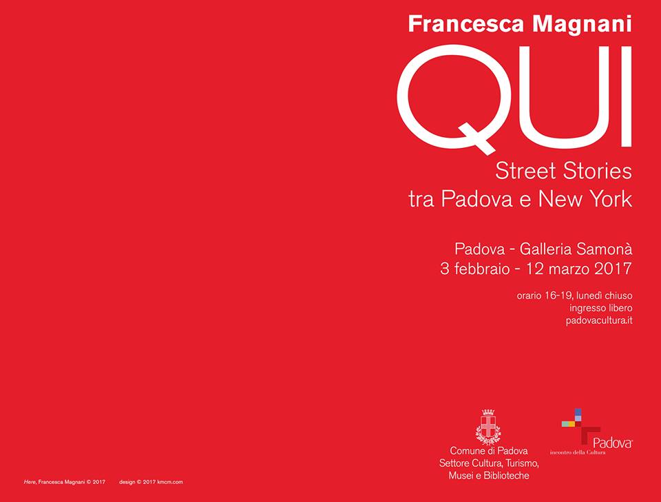 Francesca Magnani – Qui. Street Stories tra Padova e New York