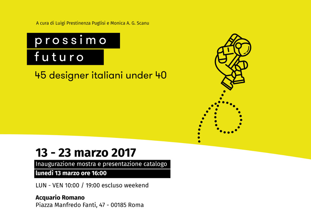 Prossimo Futuro. 45 designer italiani under 40