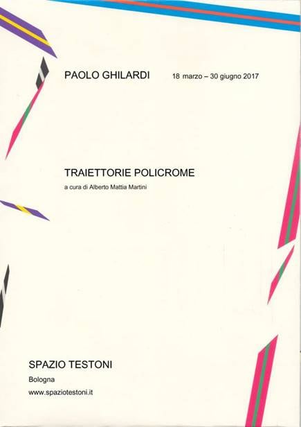 Paolo Ghilardi - Traiettorie Policrome