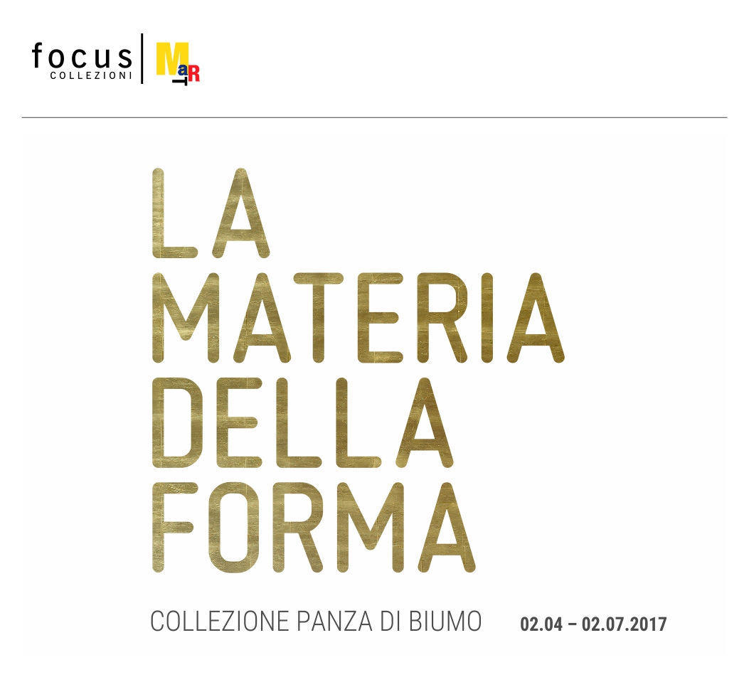 Focus – Collezione Panza di Biumo. La materia della forma