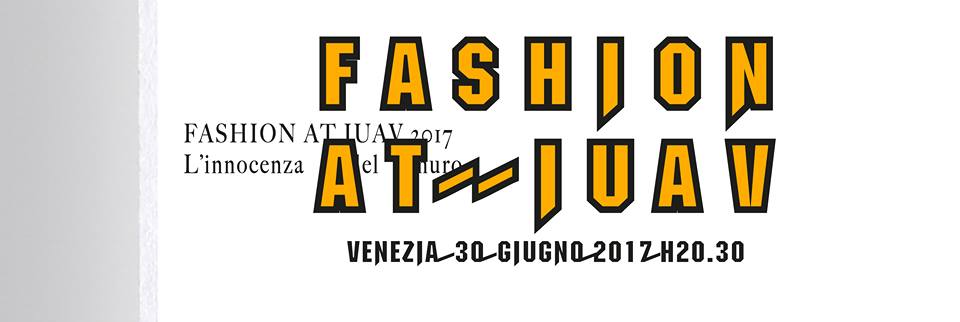 Fashion at IUAV 2017
