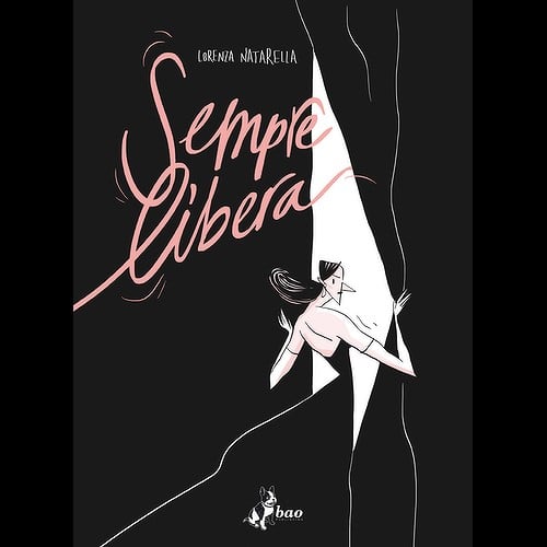 Lorenza Natarella – Sempre libera. La Callas a fumetti