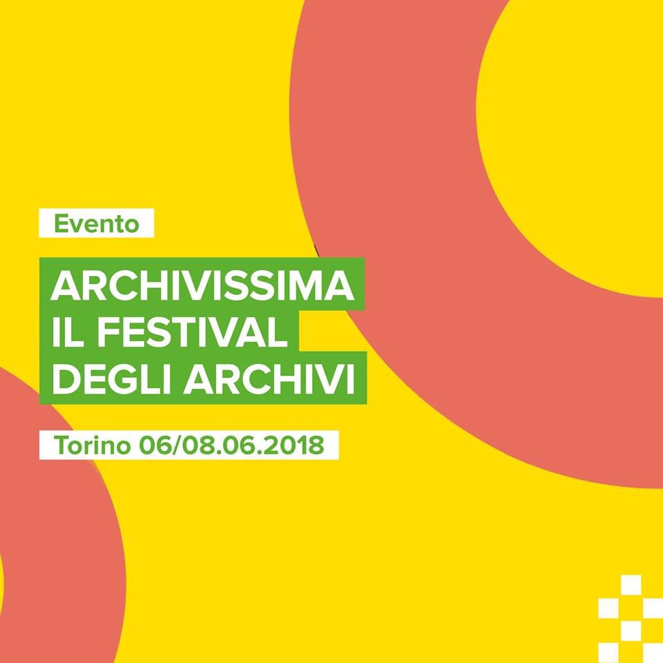 Archivissima – il Festival degli Archivi