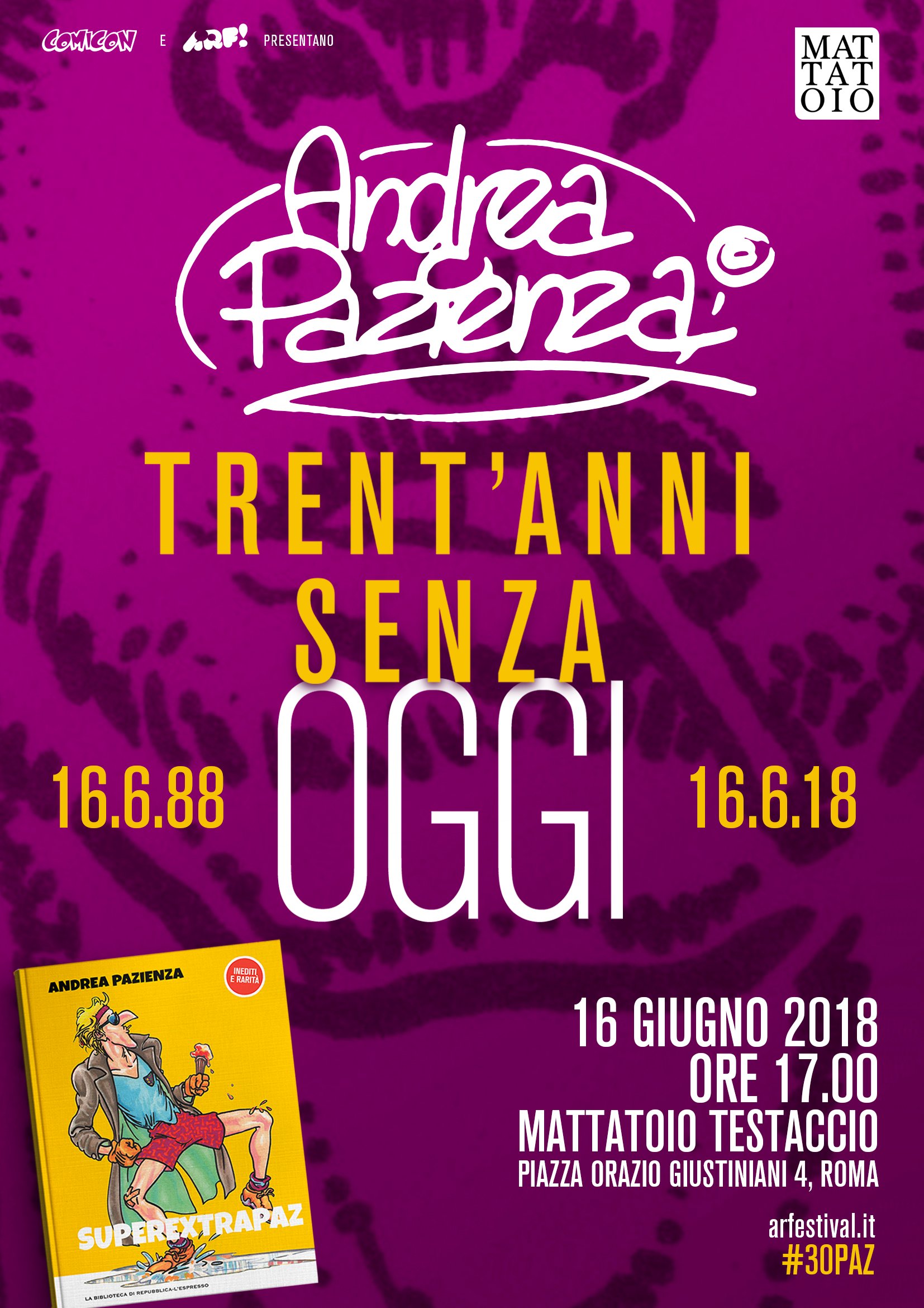 Andrea Pazienza - Trent’anni senza